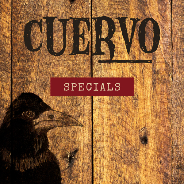 Cuervo Specials